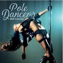 Pole Dancers 2026 Calendar